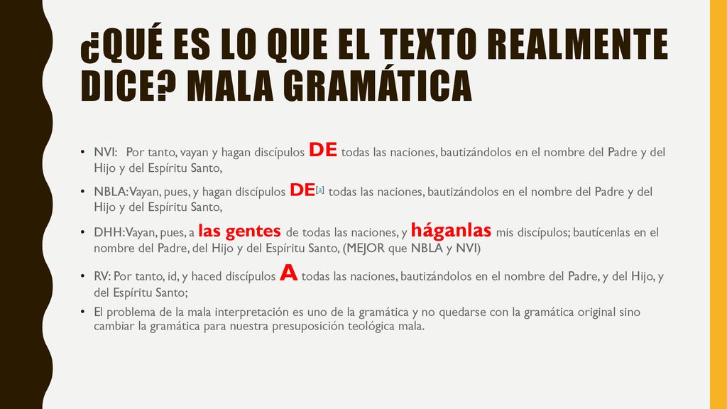 ¿Qué es lo que el texto realmente dice mala gramática