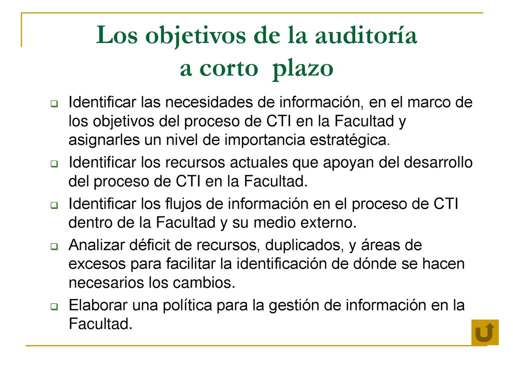 Los objetivos de la auditoría a corto plazo