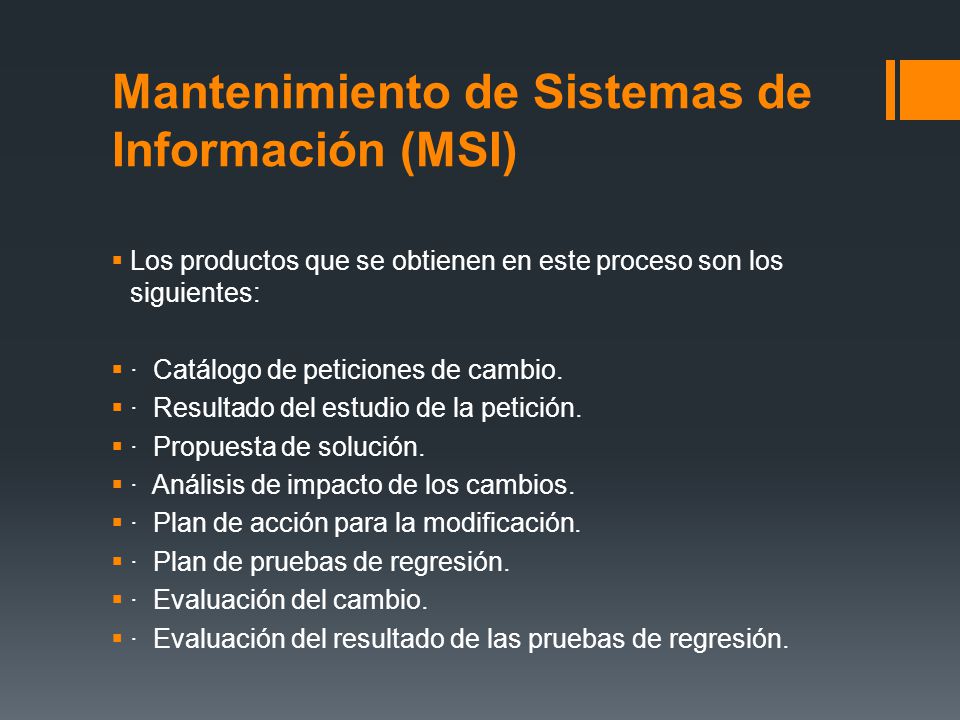 Mantenimiento de Sistemas de Información (MSI)