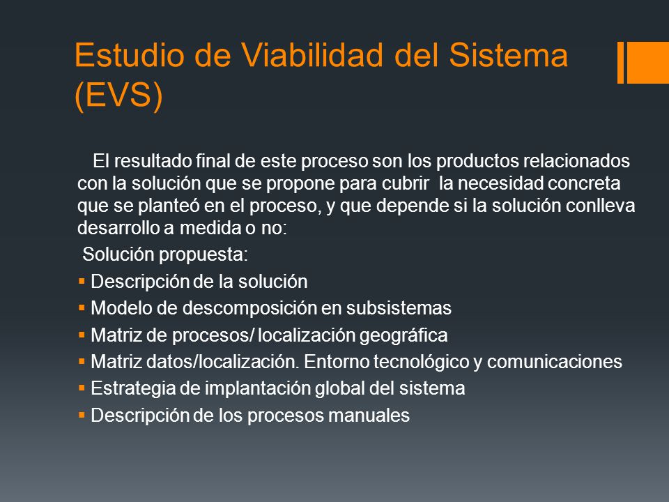Estudio de Viabilidad del Sistema (EVS)