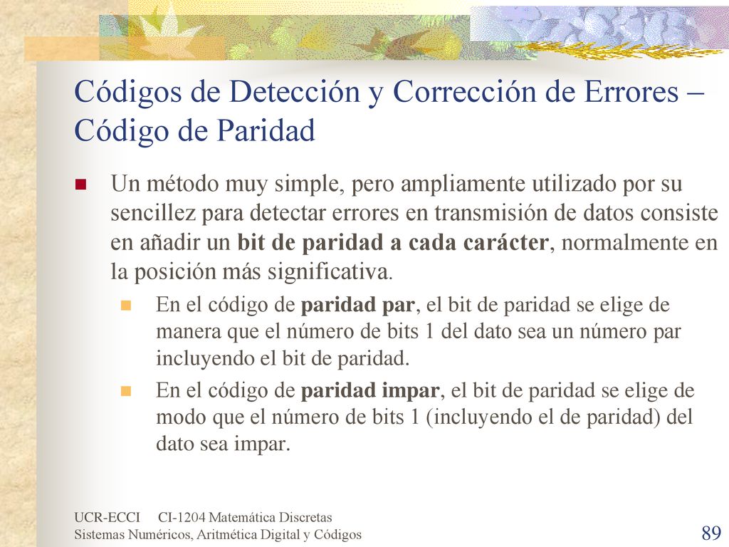 Códigos de Detección y Corrección de Errores – Código de Paridad