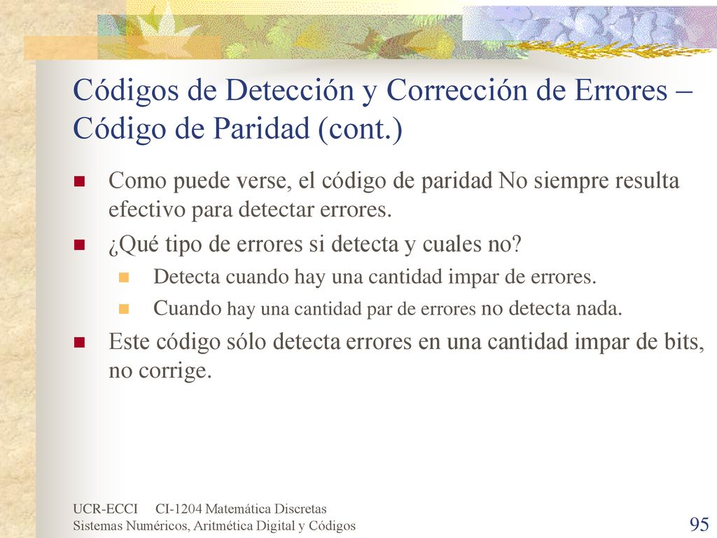 Códigos de Detección y Corrección de Errores – Código de Paridad (cont