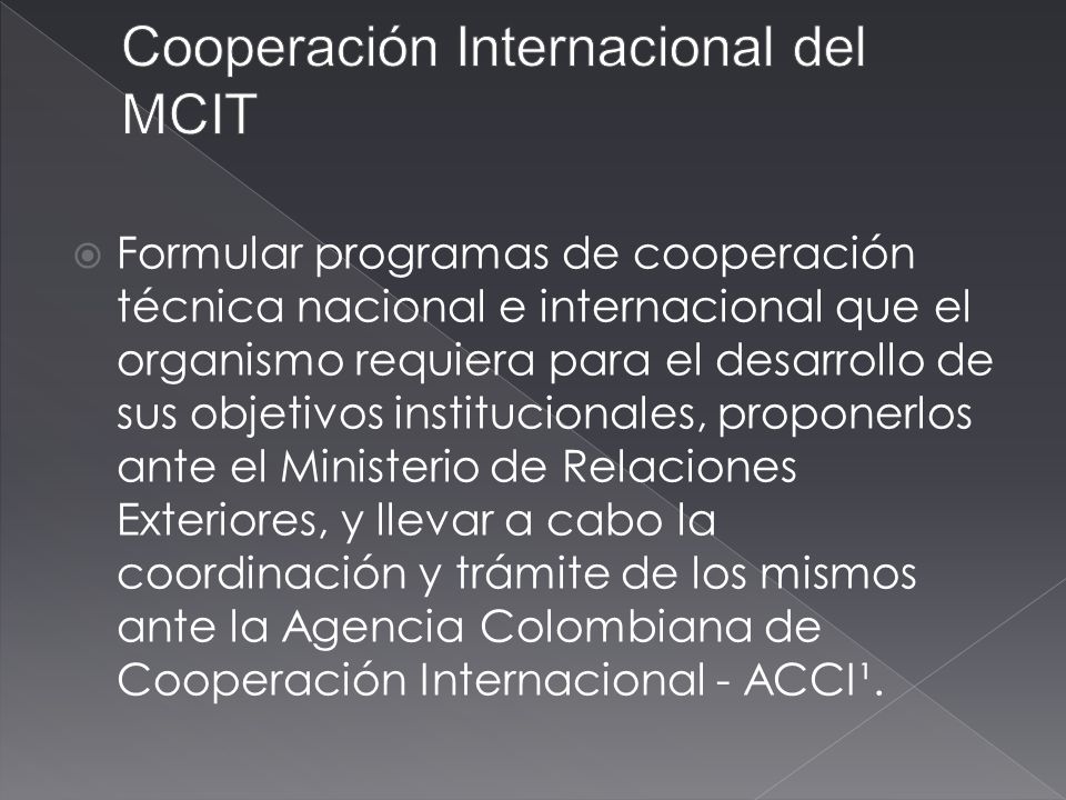 Cooperación Internacional del MCIT