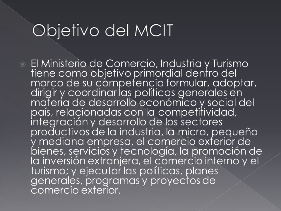 Objetivo del MCIT