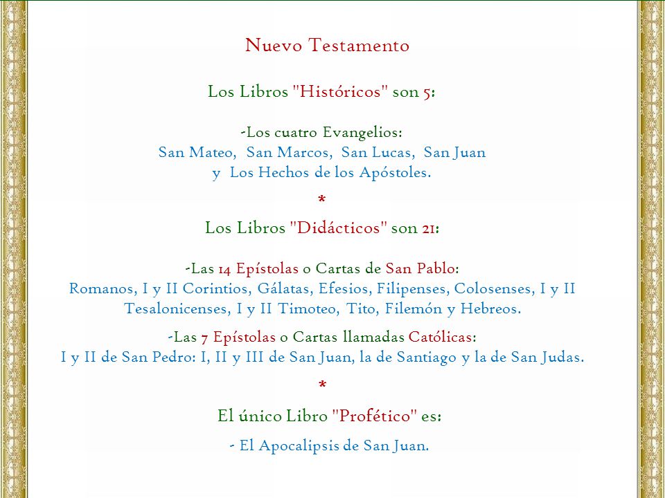 Nuevo Testamento Los Libros Históricos son 5:
