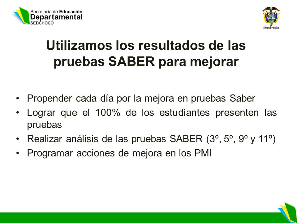 Utilizamos los resultados de las pruebas SABER para mejorar