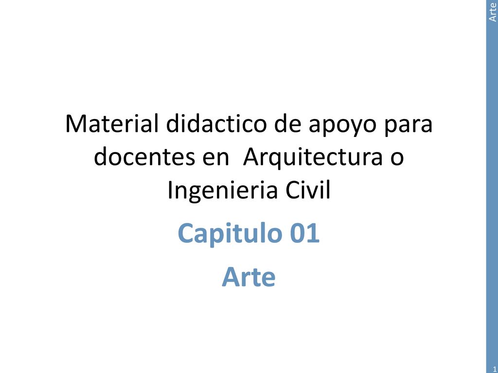 Material didactico de apoyo para docentes en Arquitectura o Ingenieria Civil