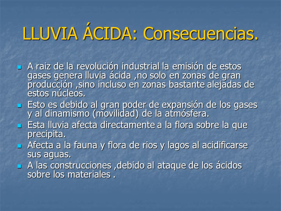 LLUVIA ÁCIDA: Consecuencias.