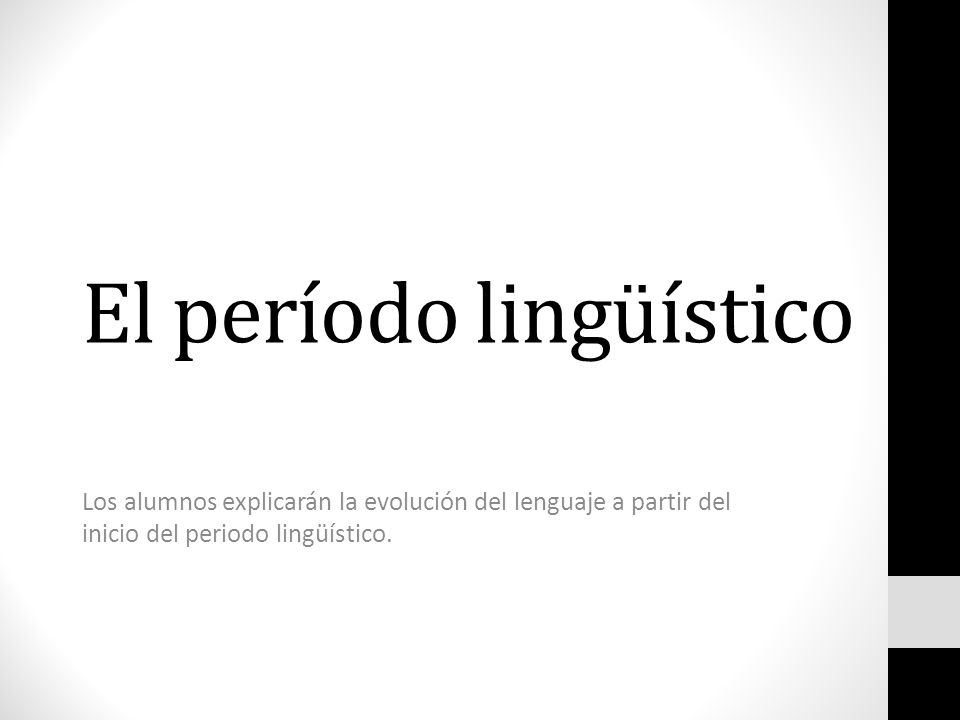 El período lingüístico