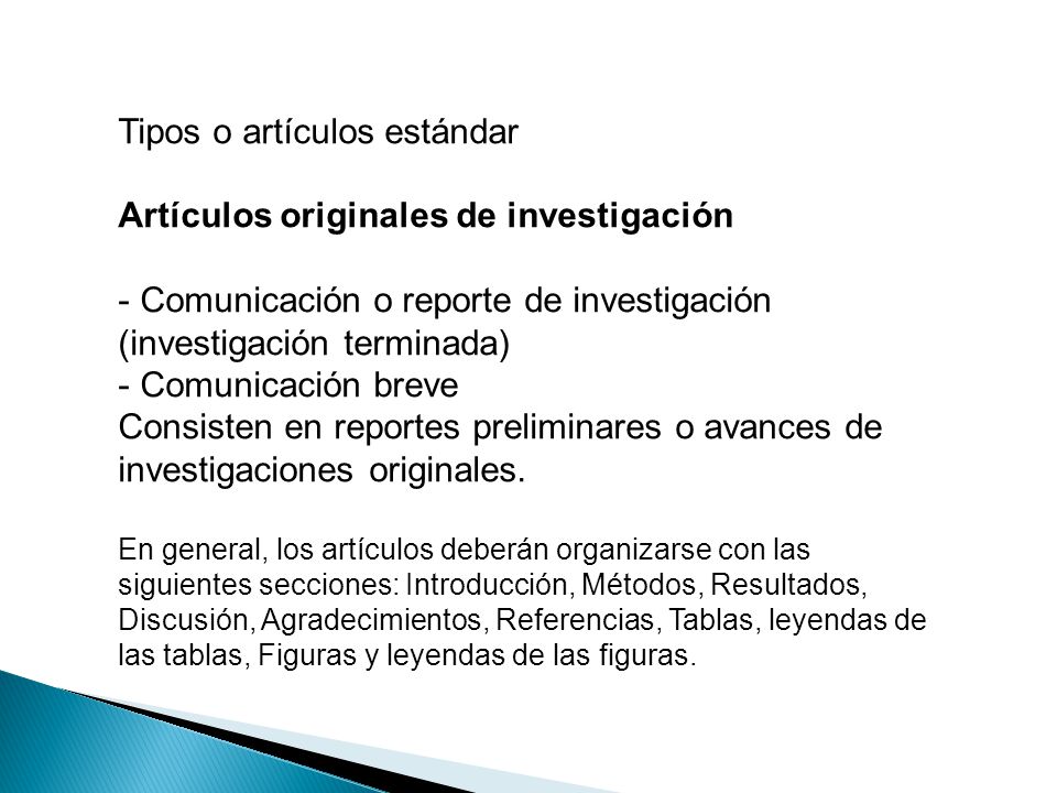Tipos o artículos estándar Artículos originales de investigación