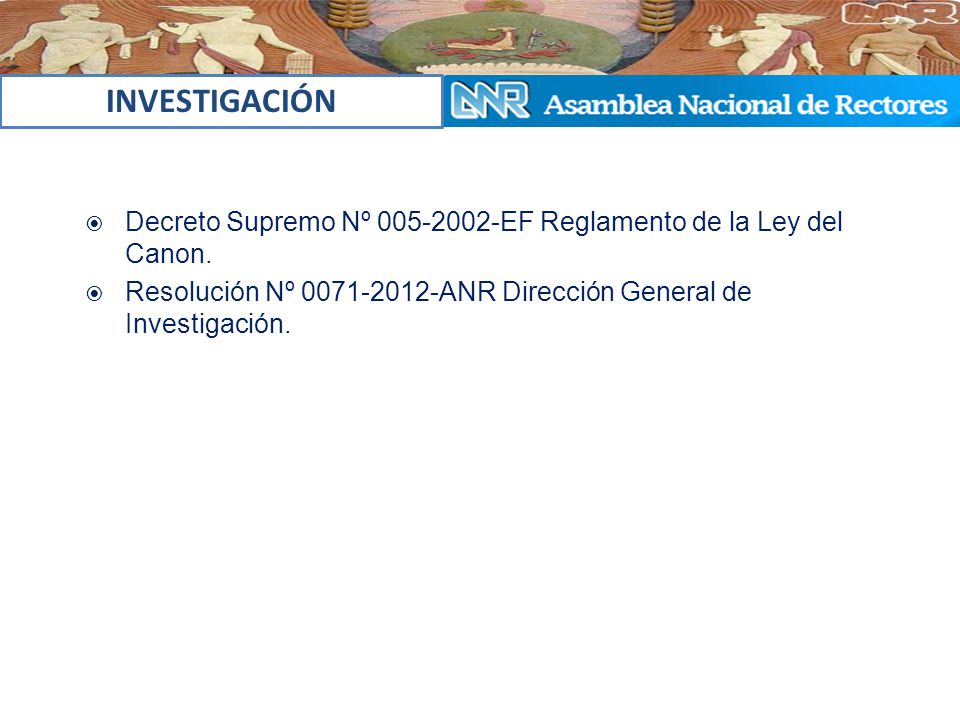INVESTIGACIÓN Decreto Supremo Nº EF Reglamento de la Ley del Canon.