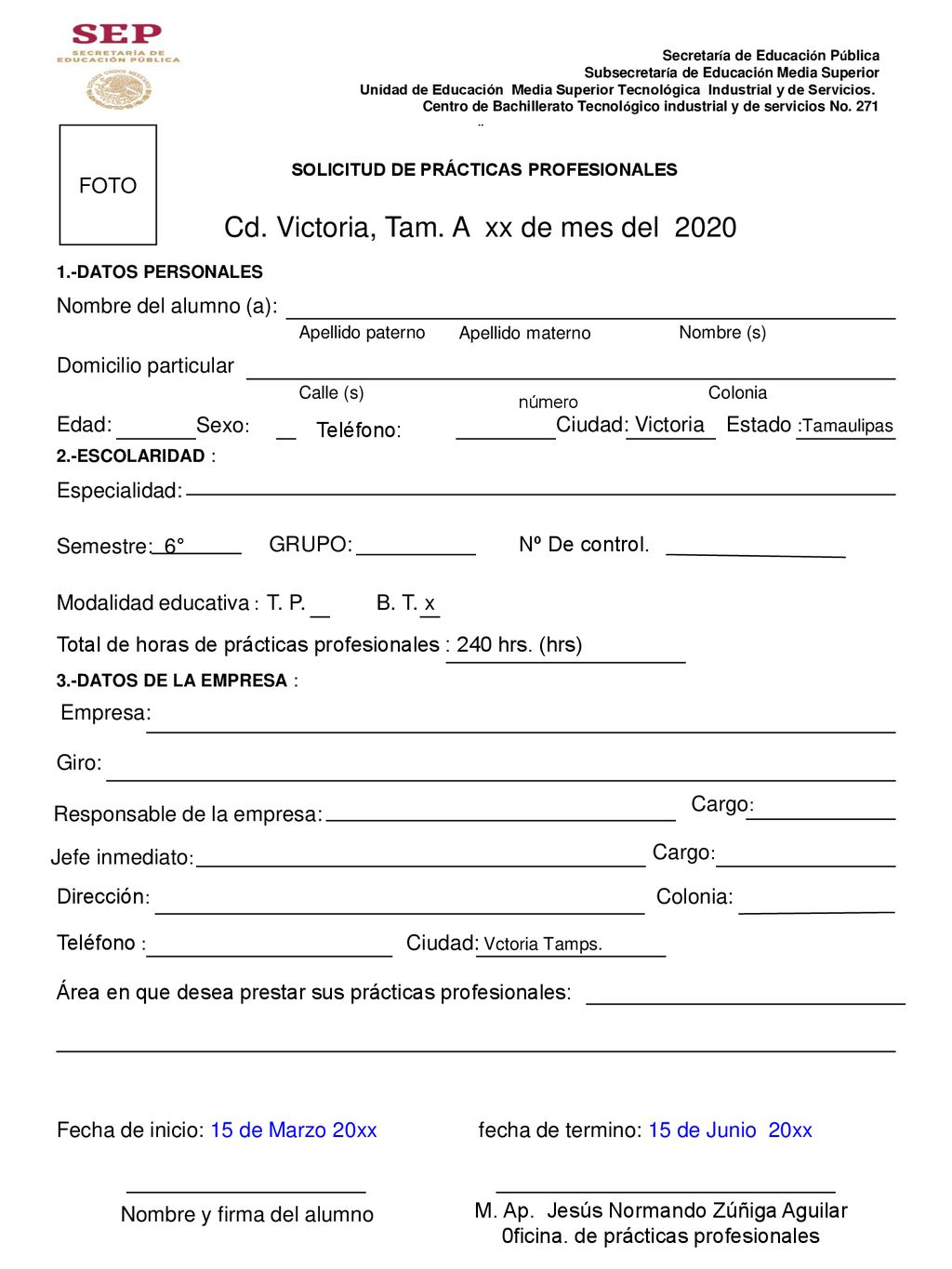 Cd. Victoria, Tam. A xx de mes del 2020
