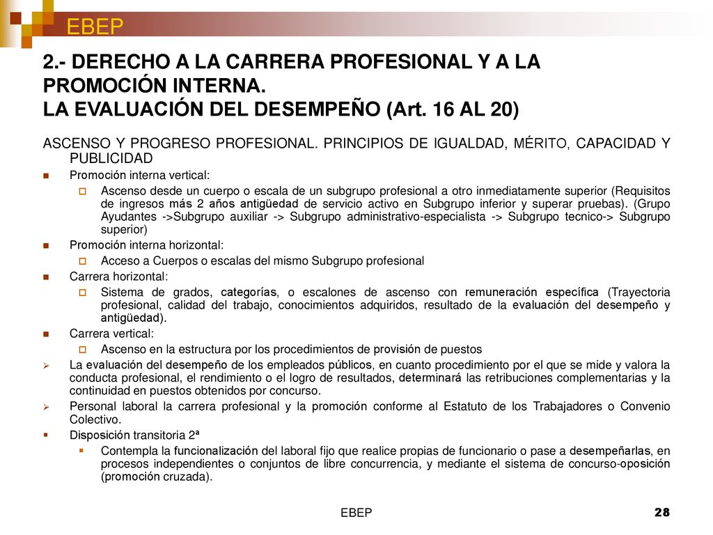 2. - DERECHO A LA CARRERA PROFESIONAL Y A LA PROMOCIÓN INTERNA