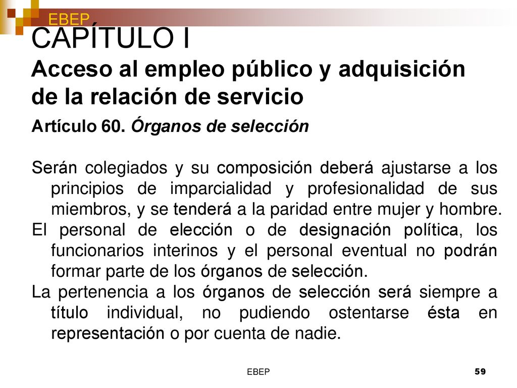 CAPÍTULO I Acceso al empleo público y adquisición de la relación de servicio