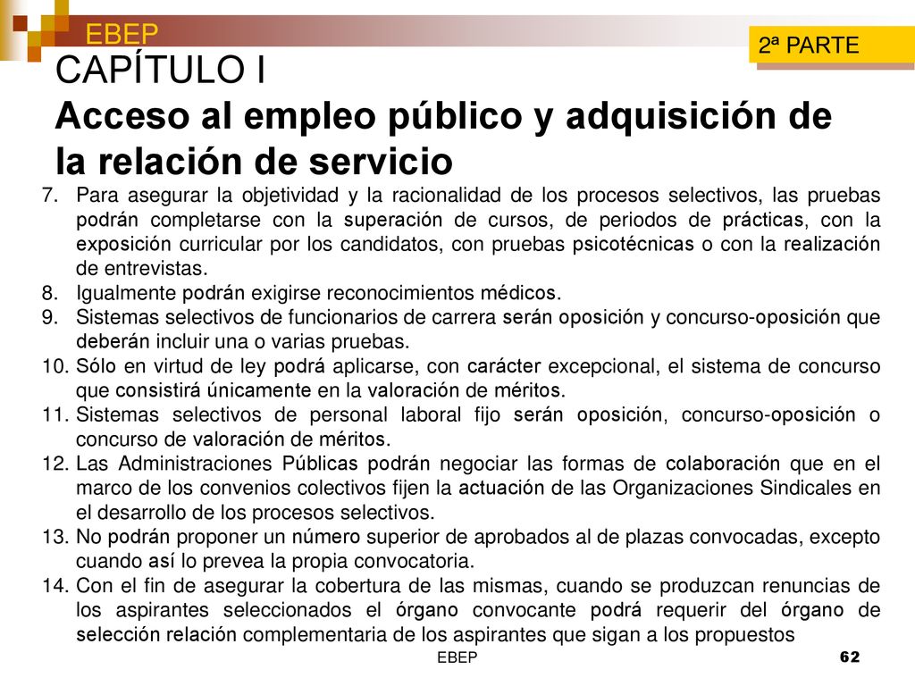 2ª PARTE CAPÍTULO I Acceso al empleo público y adquisición de la relación de servicio.