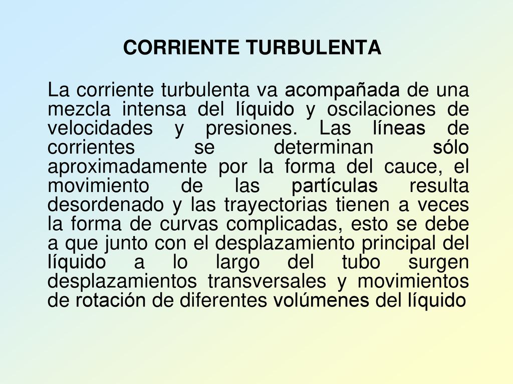 CORRIENTE TURBULENTA