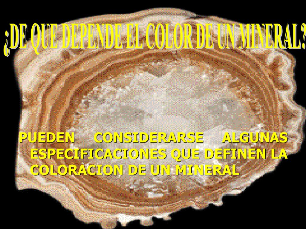 ¿DE QUE DEPENDE EL COLOR DE UN MINERAL