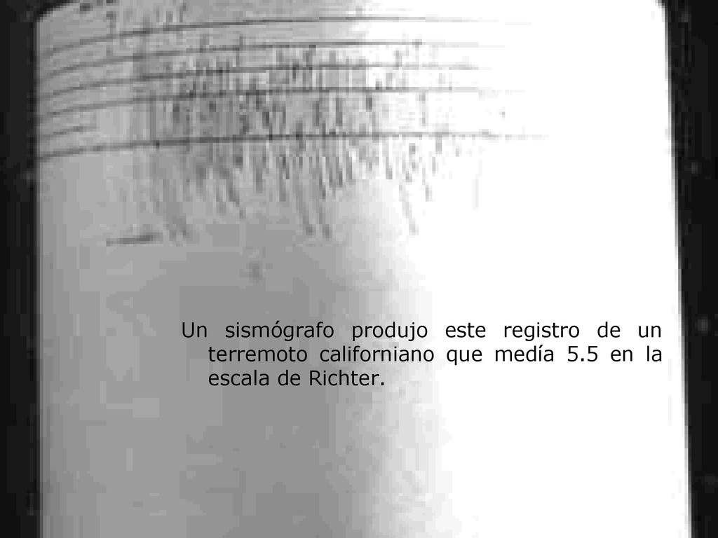 Un sismógrafo produjo este registro de un terremoto californiano que medía 5.5 en la escala de Richter.
