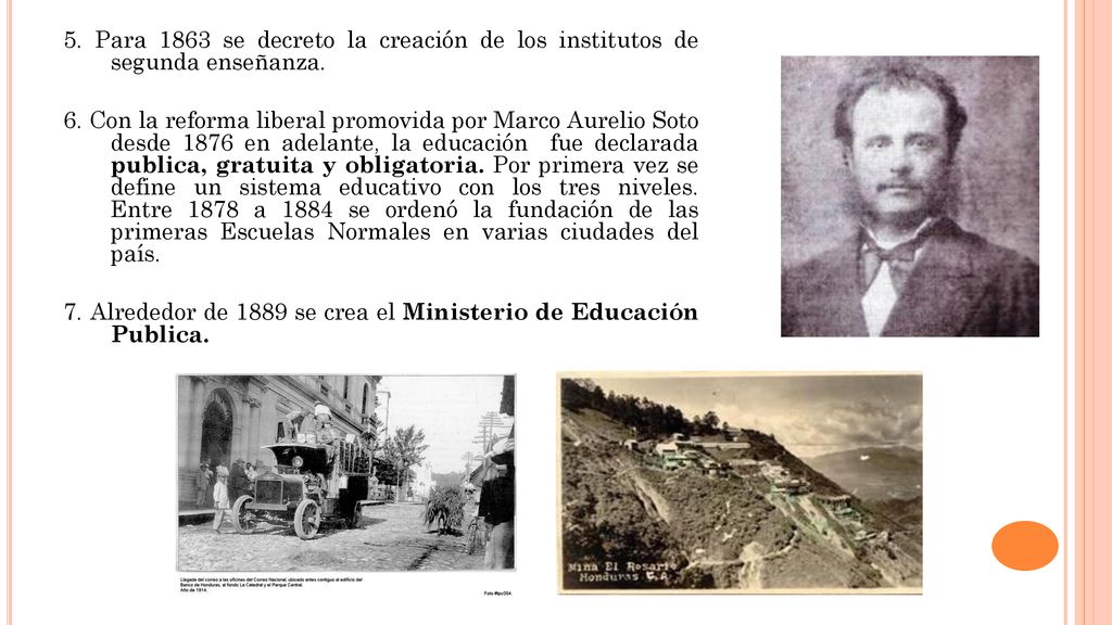 5. Para 1863 se decreto la creación de los institutos de segunda enseñanza.