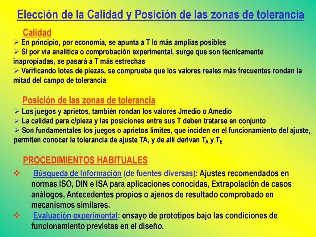 Elección de la Calidad y Posición de las zonas de tolerancia