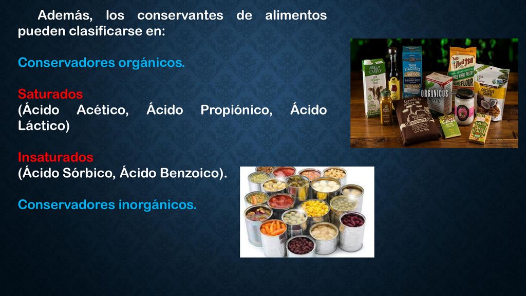 Conservación De Alimentos Mediante Aditivos Ppt Descargar 5917