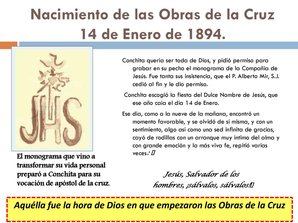 Nacimiento de las Obras de la Cruz 14 de Enero de 1894.