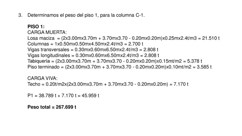 Determinamos el peso del piso 1, para la columna C-1.