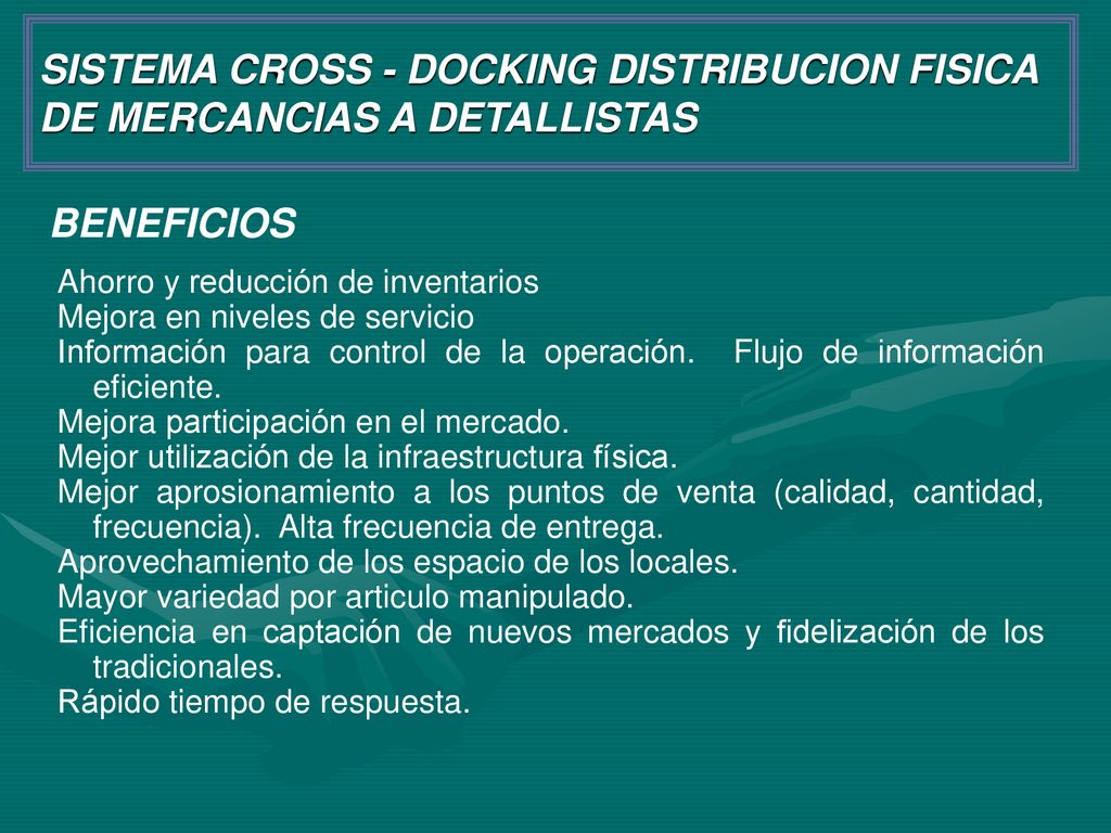 SISTEMA CROSS - DOCKING DISTRIBUCION FISICA DE MERCANCIAS A DETALLISTAS
