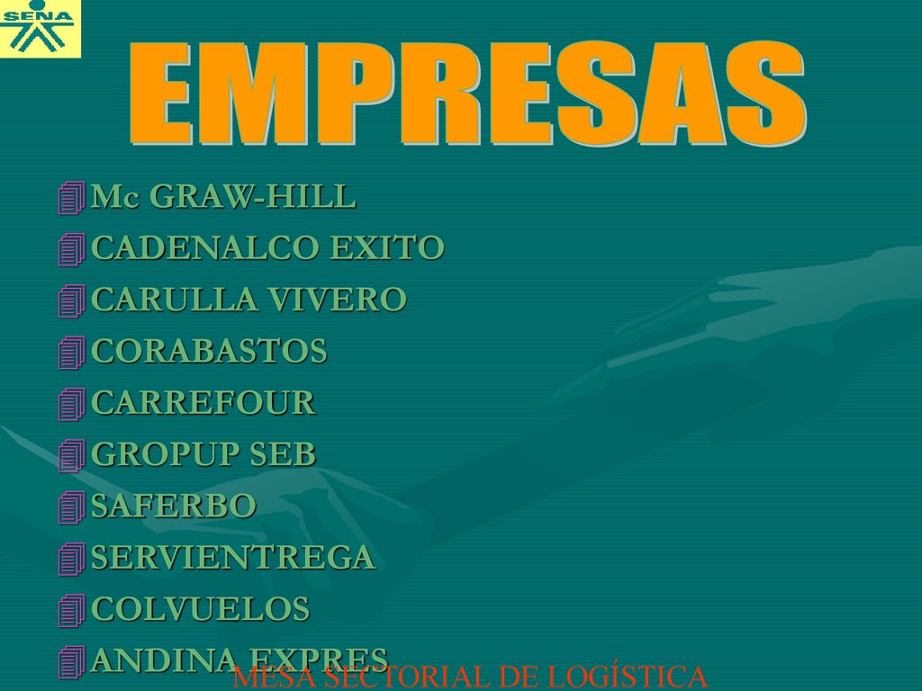 EMPRESAS Mc GRAW-HILL CADENALCO EXITO CARULLA VIVERO CORABASTOS