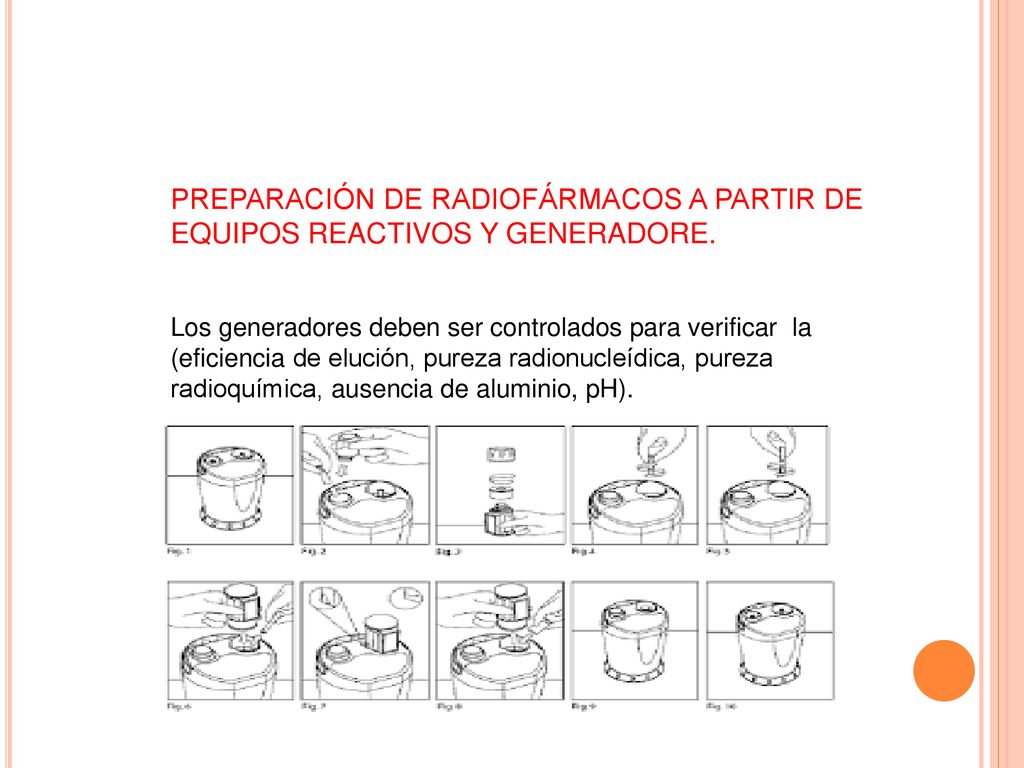 PREPARACIÓN DE RADIOFÁRMACOS A PARTIR DE EQUIPOS REACTIVOS Y GENERADORE.