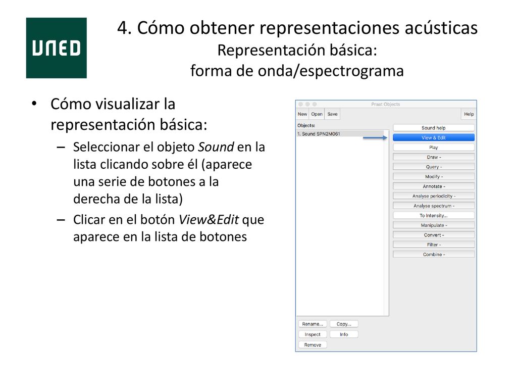 4. Cómo obtener representaciones acústicas Representación básica: forma de onda/espectrograma