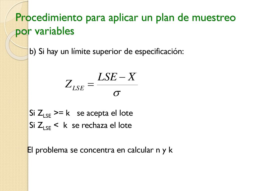 Procedimiento para aplicar un plan de muestreo por variables