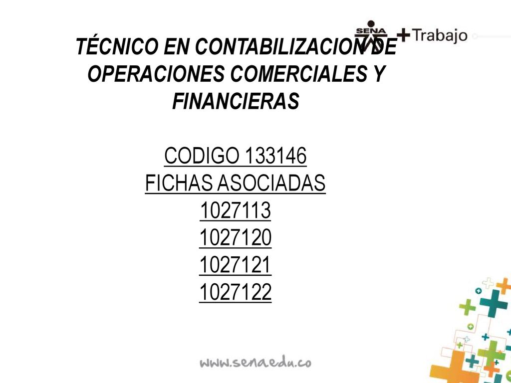 TÉCNICO EN CONTABILIZACION DE OPERACIONES COMERCIALES Y FINANCIERAS CODIGO FICHAS ASOCIADAS