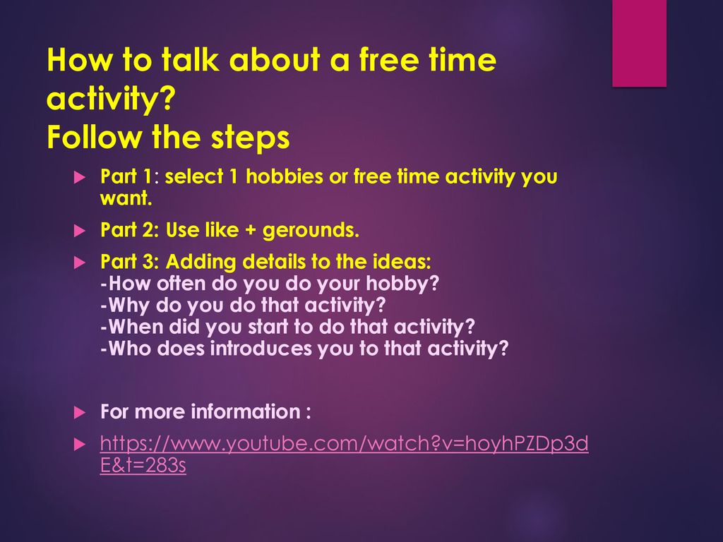 How to talk about a free time activity Follow the steps