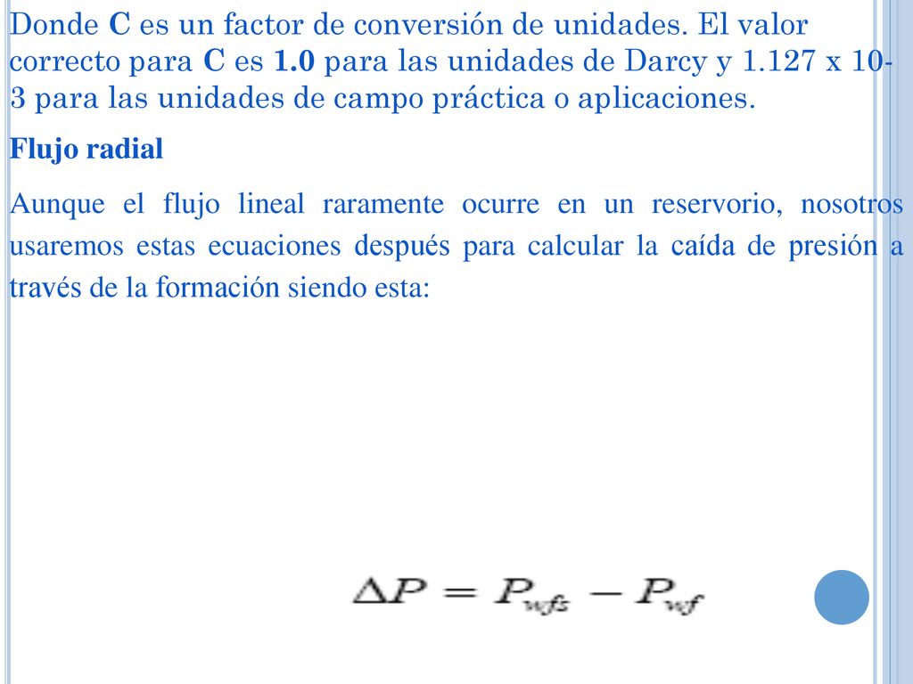 Donde C es un factor de conversión de unidades