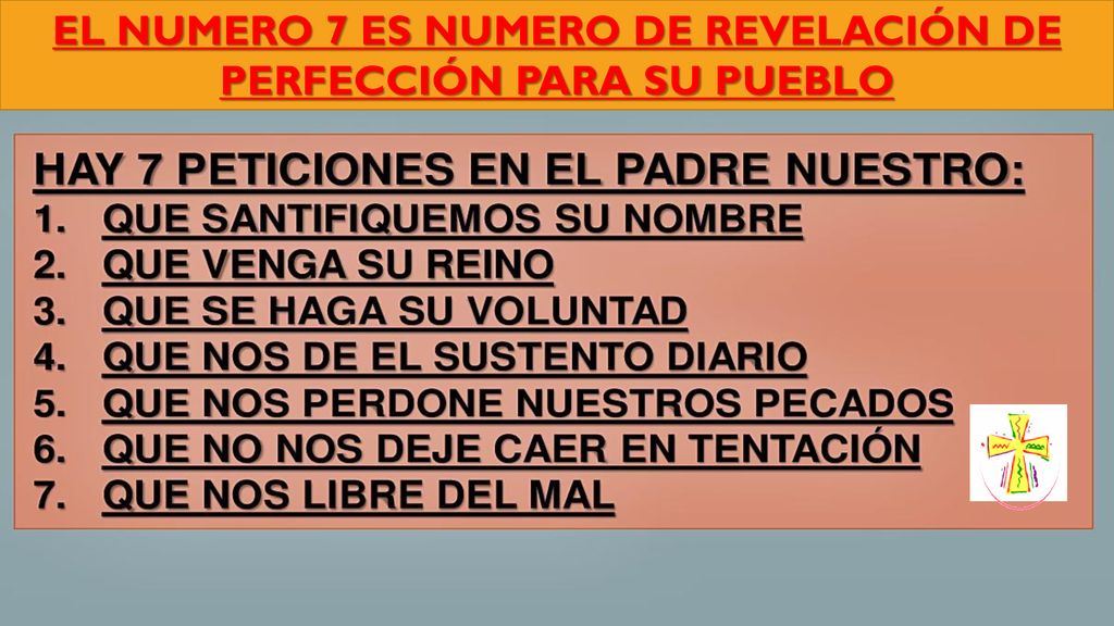 EL NUMERO 7 ES NUMERO DE REVELACIÓN DE PERFECCIÓN PARA SU PUEBLO