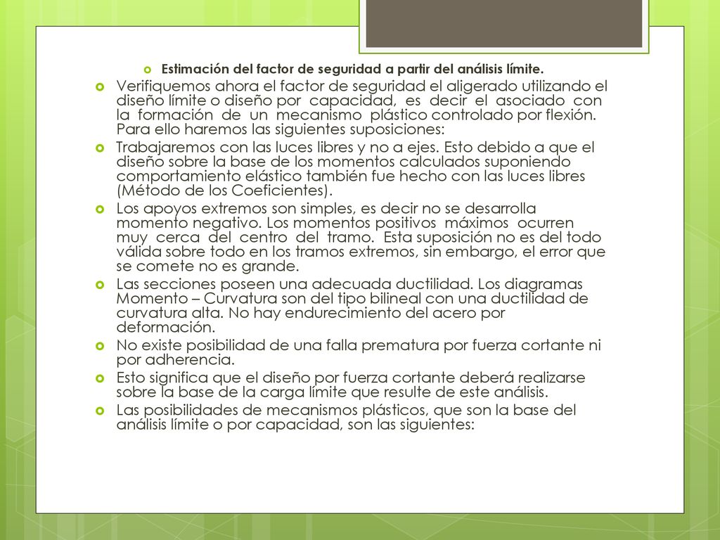 Estimación del factor de seguridad a partir del análisis límite.