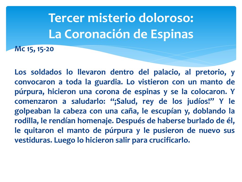Tercer misterio doloroso: La Coronación de Espinas