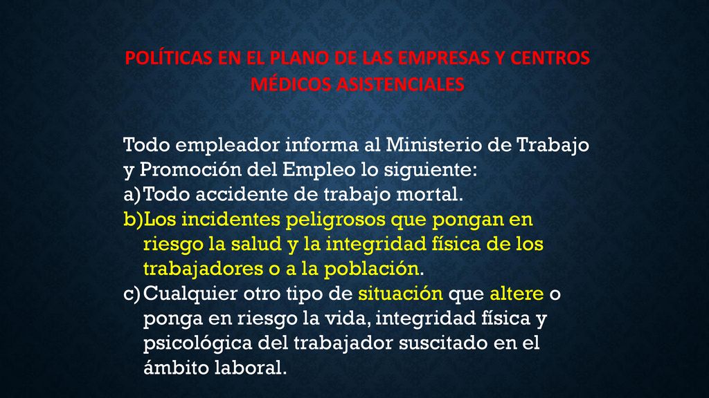 POLÍTICAS EN EL PLANO DE LAS EMPRESAS Y CENTROS MÉDICOS ASISTENCIALES