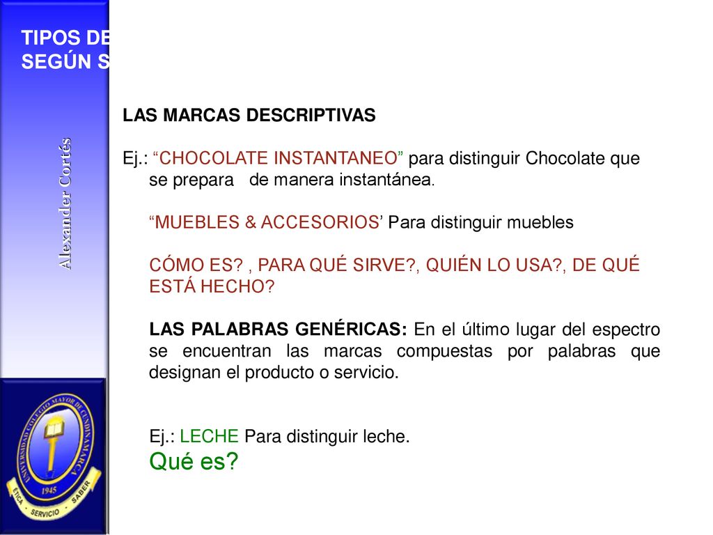TIPOS DE MARCAS SEGÚN SU FORTALEZA LAS MARCAS DESCRIPTIVAS