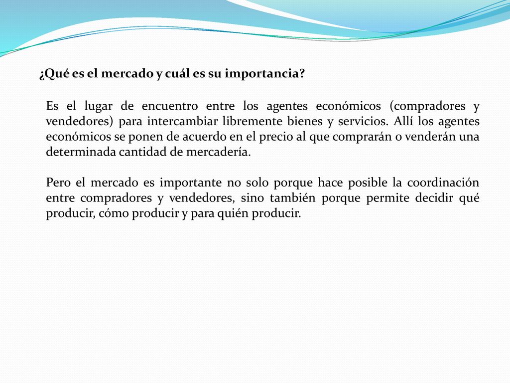 ¿Qué es el mercado y cuál es su importancia