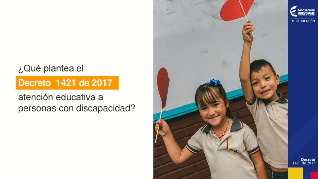 ¿Qué plantea el Decreto 1421 de 2017 atención educativa a personas con discapacidad
