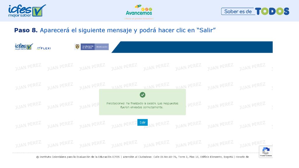 Paso 8. Aparecerá el siguiente mensaje y podrá hacer clic en Salir