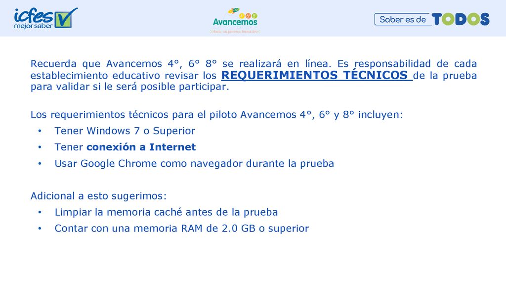 Recuerda que Avancemos 4°, 6° 8° se realizará en línea