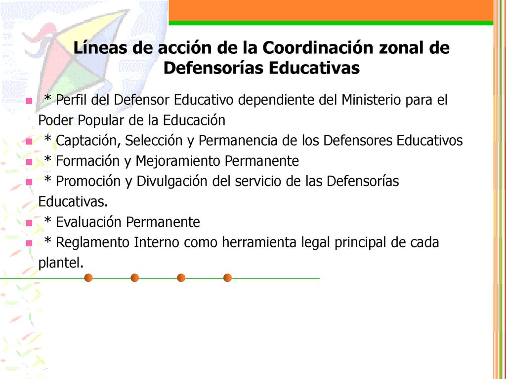 Líneas de acción de la Coordinación zonal de Defensorías Educativas