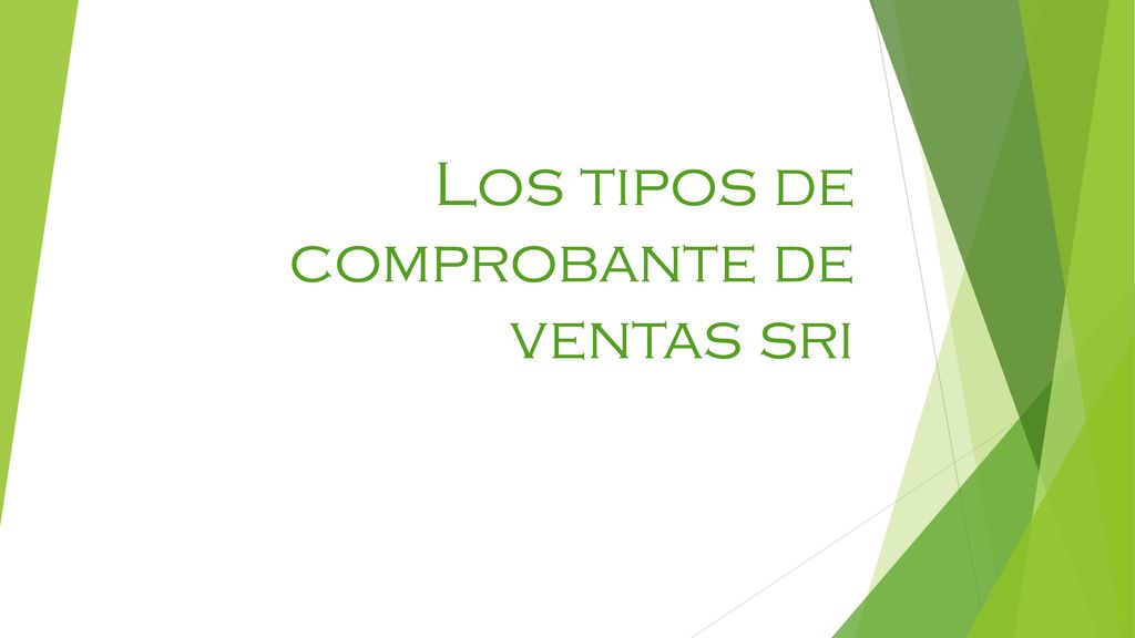 Los tipos de comprobante de ventas sri
