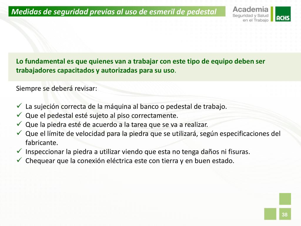 Medidas de seguridad previas al uso de esmeril de pedestal
