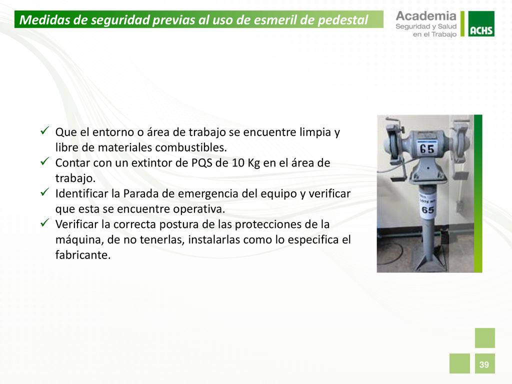 Medidas de seguridad previas al uso de esmeril de pedestal