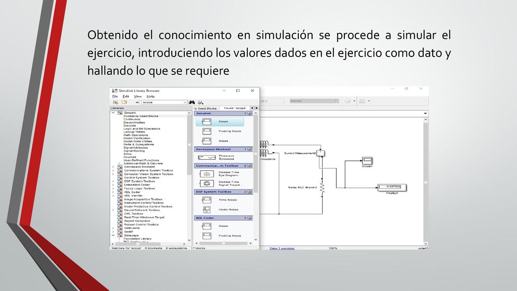 Obtenido el conocimiento en simulación se procede a simular el ejercicio, introduciendo los valores dados en el ejercicio como dato y hallando lo que se requiere