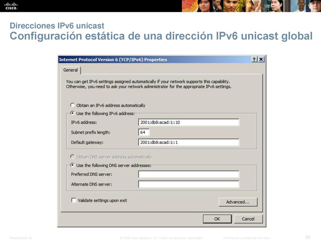 Direcciones IPv6 unicast Configuración estática de una dirección IPv6 unicast global